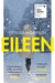 Eileen by Ottessa Moshfegh Extended Range Vintage Publishing