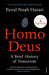 Homo Deus by Yuval Noah Harari Extended Range Vintage Publishing