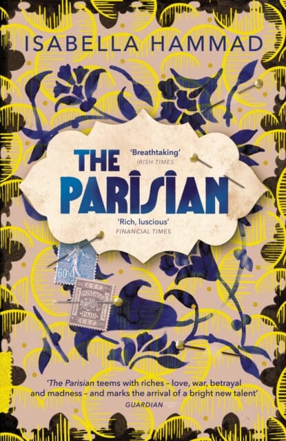 The Parisian by Isabella Hammad Extended Range Vintage Publishing