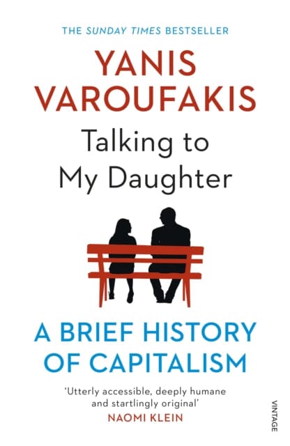 Talking to My Daughter by Yanis Varoufakis Extended Range Vintage Publishing