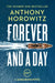 Forever and a Day (James Bond 007) by Anthony Horowitz Extended Range Vintage Publishing