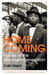 Homecoming: Voices of the Windrush Generation by Colin Grant Extended Range Vintage Publishing