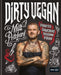 Dirty Vegan: Proper Banging Vegan Food by Matt Pritchard Extended Range Octopus Publishing Group
