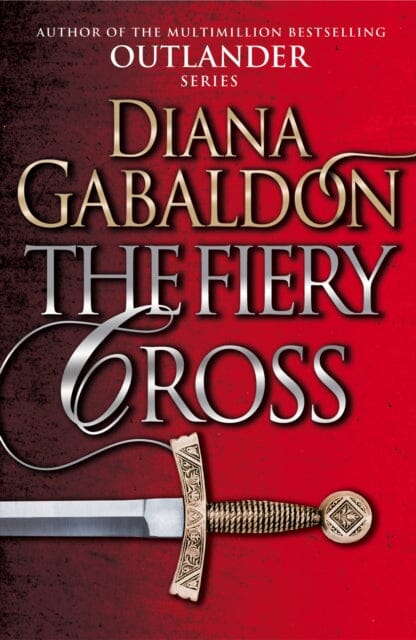 The Fiery Cross: (Outlander 5) by Diana Gabaldon Extended Range Cornerstone