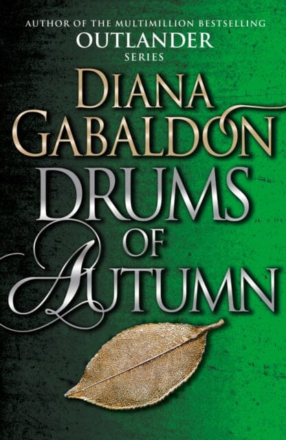 Drums Of Autumn: (Outlander 4) by Diana Gabaldon Extended Range Cornerstone