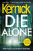 Die Alone by Simon Kernick Extended Range Cornerstone