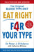 Eat Right 4 Your Type: Fully Revised with 10-day Jump-Start Plan by Dr Peter D'Adamo Extended Range Cornerstone