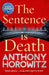 The Sentence is Death by Anthony Horowitz Extended Range Cornerstone