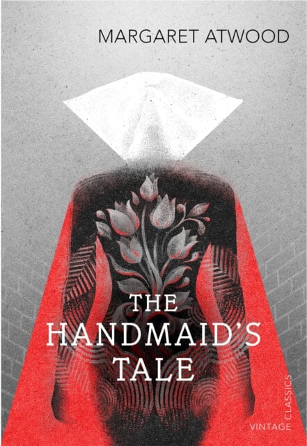 The Handmaid's Tale by Margaret Atwood Extended Range Vintage Publishing