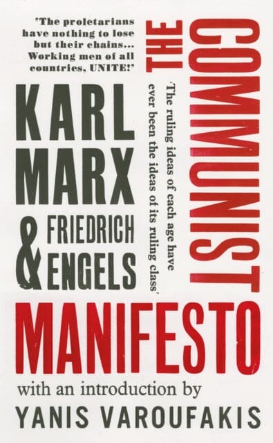 The Communist Manifesto by Karl Marx Extended Range Vintage Publishing