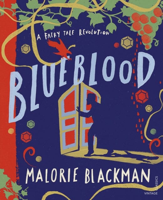 Blueblood: A Fairy Tale Revolution by Malorie Blackman Extended Range Vintage Publishing