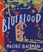 Blueblood: A Fairy Tale Revolution by Malorie Blackman Extended Range Vintage Publishing