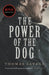 The Power of the Dog by Thomas Savage Extended Range Vintage Publishing