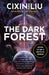The Dark Forest by Cixin Liu Extended Range Head of Zeus