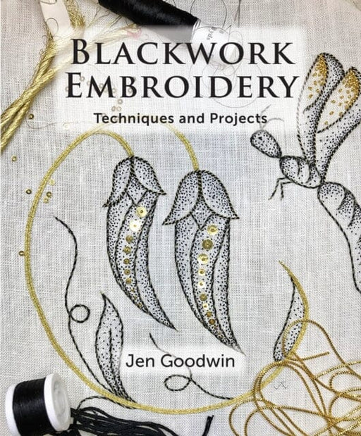 Blackwork Embroidery by Jen Goodwin Extended Range The Crowood Press Ltd