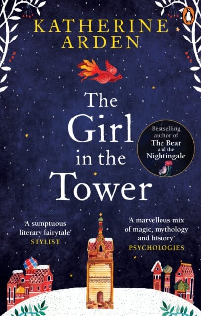 The Girl in The Tower: (Winternight Trilogy) by Katherine Arden Extended Range Cornerstone