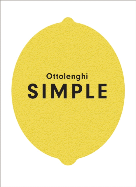 Ottolenghi SIMPLE by Yotam Ottolenghi Extended Range Ebury Publishing