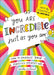 You Are Incredible Just As You Are: How to Embrace Your Perfectly Imperfect Self by Emily Coxhead Extended Range Ebury Publishing
