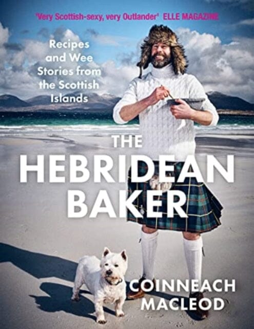The Hebridean Baker by Coinneach MacLeod Extended Range Bonnier Books Ltd