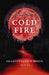 Cold Fire : Shakespeare's Moon, Act II Popular Titles John Hunt Publishing