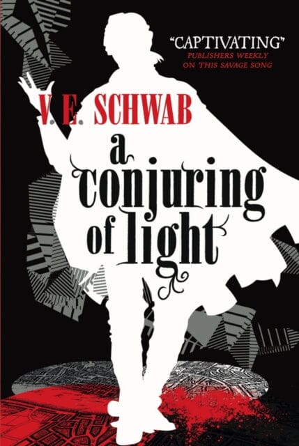 A Conjuring of Light by V. E Schwab Extended Range Titan Books Ltd