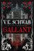 Gallant by V.E. Schwab Extended Range Titan Books Ltd