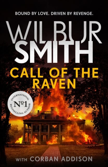Call of the Raven by Wilbur Smith Extended Range Zaffre