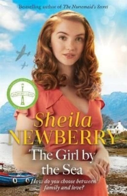 The Girl by the Sea: A nostalgic WWII tale by the Queen of Family Saga by Sheila Everett Extended Range Zaffre