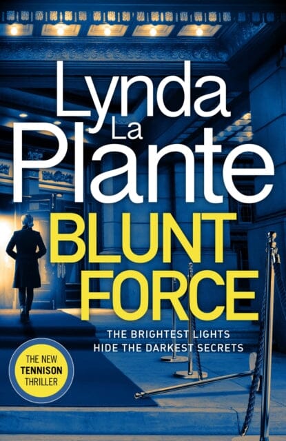 Blunt Force by Lynda La Plante Extended Range Zaffre