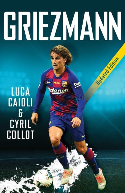 Griezmann : 2020 Updated Edition Popular Titles Icon Books Ltd