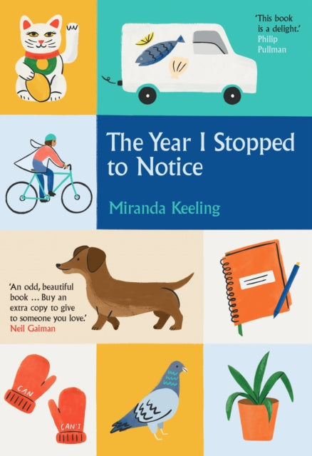 The Year I Stopped to Notice by Miranda Keeling Extended Range Icon Books