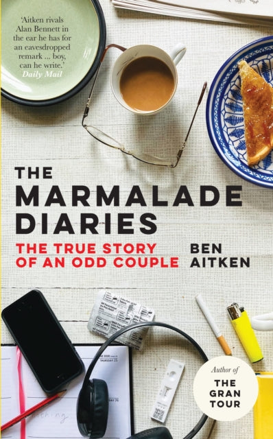 The Marmalade Diaries: The True Story of an Odd Couple by Ben Aitken Extended Range Icon Books