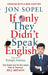 If Only They Didn't Speak English: Notes From Trump's America by Jon Sopel Extended Range Ebury Publishing