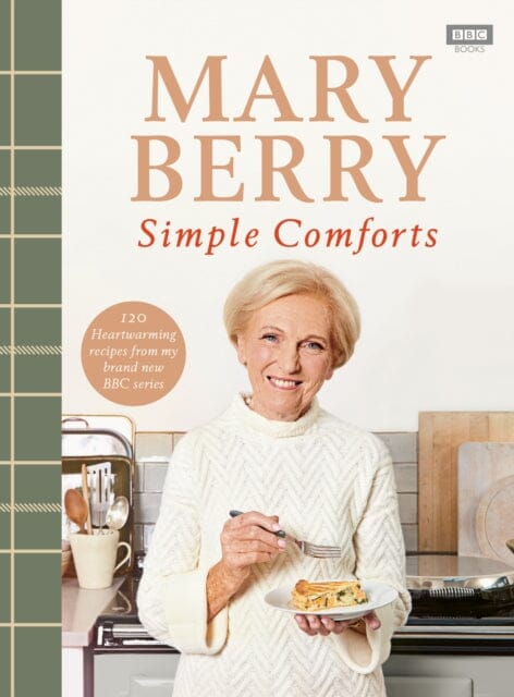 Mary Berry's Simple Comforts by Mary Berry Extended Range Ebury Publishing