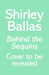 Behind the Sequins: My Life by Shirley Ballas Extended Range Ebury Publishing