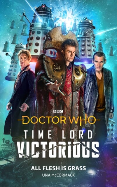 Doctor Who: All Flesh is Grass Time Lord Victorious by Una McCormack Extended Range Ebury Publishing