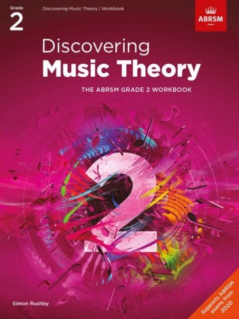Discovering Music Theory, The ABRSM Grade 2 Workbook by ABRSM Extended Range Associated Board of the Royal Schools of Music