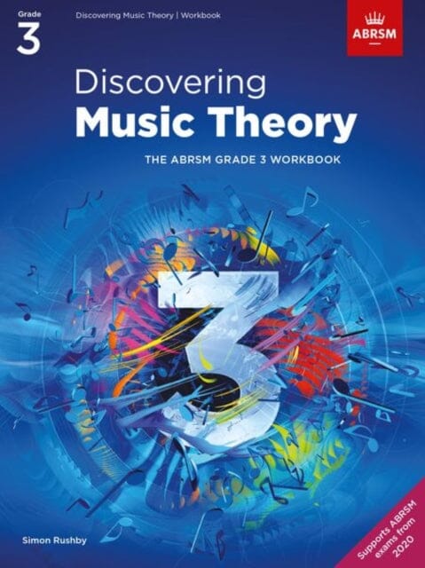 Discovering Music Theory, The ABRSM Grade 3 Workbook by ABRSM Extended Range Associated Board of the Royal Schools of Music
