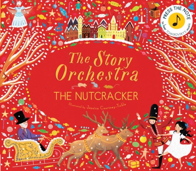 The Story Orchestra: The Nutcracker : Press the Note to Hear Tchaikovsky's Music Popular Titles Frances Lincoln Publishers Ltd