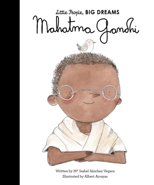 Mahatma Gandhi Popular Titles Frances Lincoln Publishers Ltd