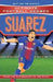 Suarez (Classic Football Heroes) - Collect Them All! Popular Titles John Blake Publishing Ltd