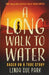 A Long Walk to Water by Linda Sue Park Extended Range Oneworld Publications