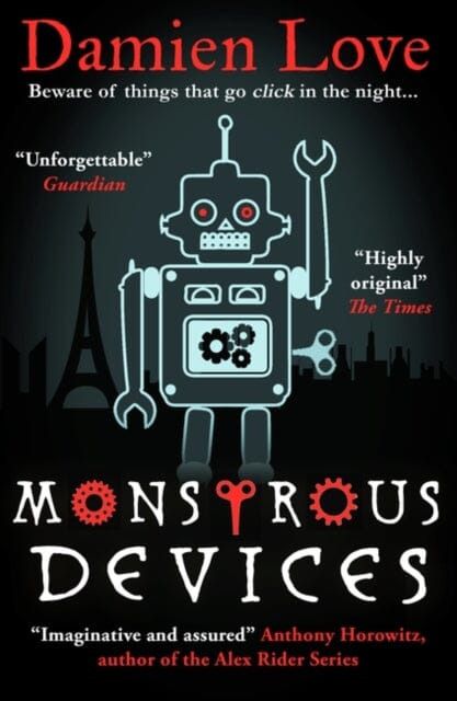 Monstrous Devices by Damien Love Extended Range Oneworld Publications