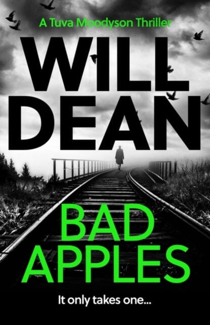 Bad Apples by Will Dean Extended Range Oneworld Publications
