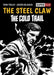The Steel Claw: The Cold Trail by Tom Tully Extended Range Rebellion