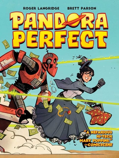 Pandora Perfect by Roger Langridge Extended Range Rebellion