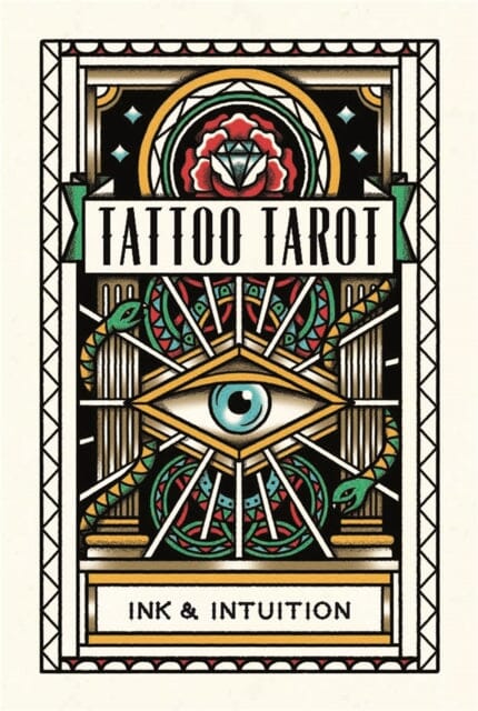 Tattoo Tarot: Ink & Intuition by Diana McMahon-Collis Extended Range Orion Publishing Co