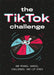 The TikTok Challenge by Will Eagle Extended Range Orion Publishing Co