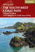Walking the South West Coast Path: National Trail From Minehead to South Haven Point by Paddy Dillon Extended Range Cicerone Press