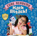 Code Academy and the Hack Attack! Popular Titles BookLife Publishing